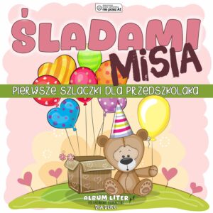 śladami misia - szlaczki dla przedszkolaka
